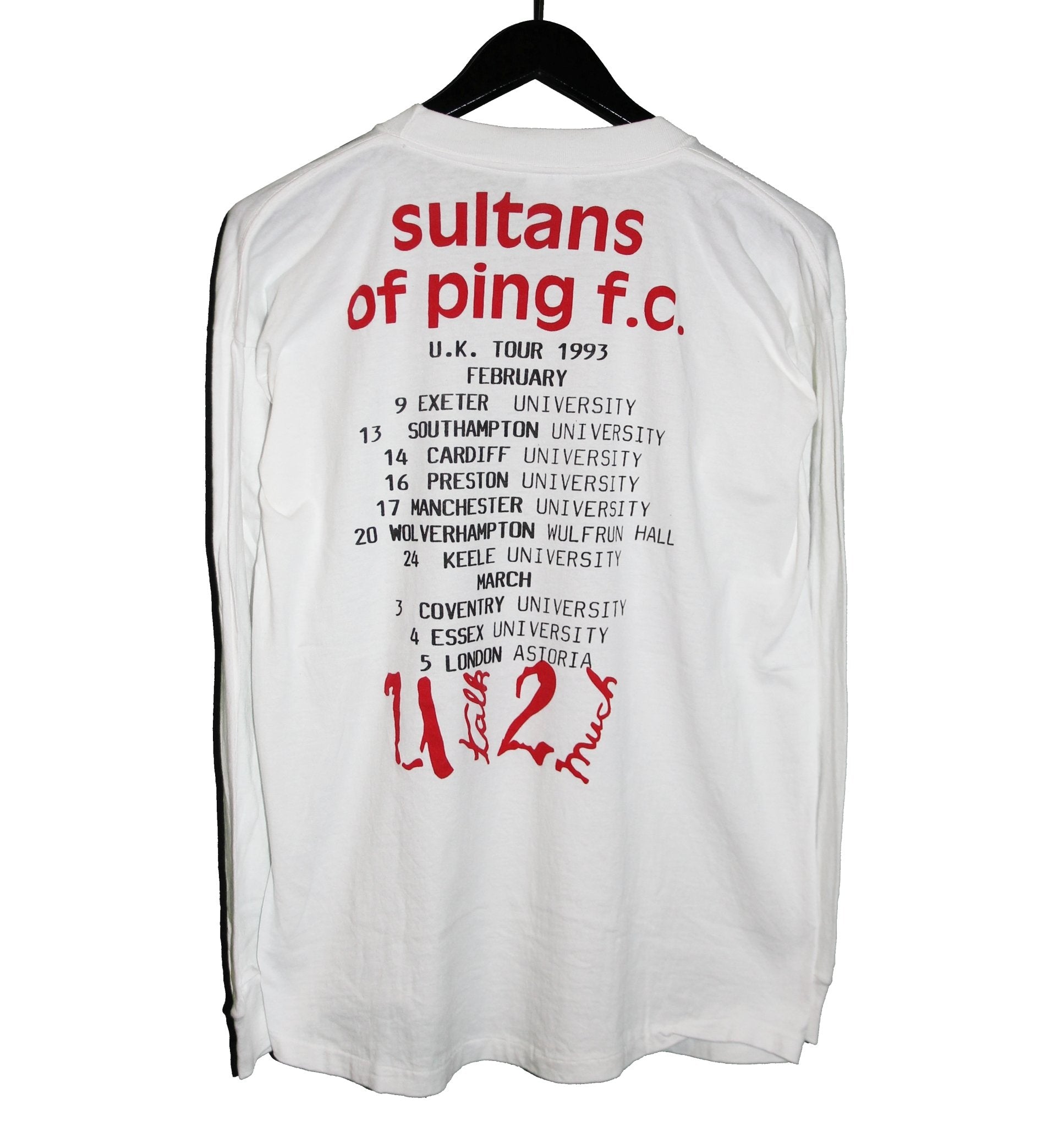 The Sultans of Ping FC 1993 You Talk Too Much Long Sleeve - Faded AU